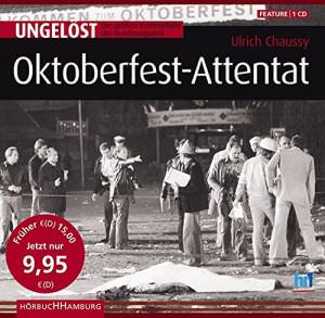 Chaussy Ulrich - Oktoberfest-Attentat