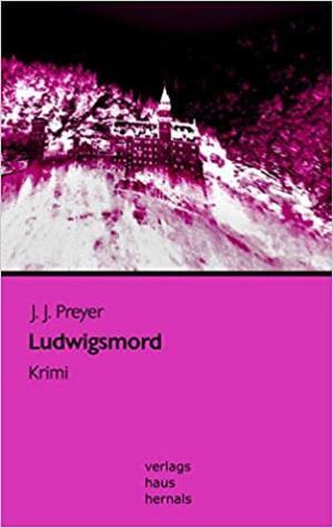 Preyer J.J. - Ludwigsmord