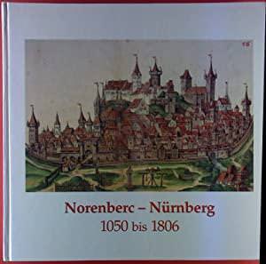 Fleischmann Peter - Norenberc - Nürnberg 1050 bis 1806