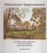 Dingwerth Leonhard - Münchner Impressionen