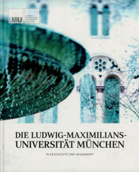  - Die Ludwig-Maximilians-Universität München