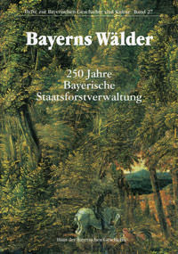 Schmölle Carl, Volland Jacques Andreas - Bayerns Wälder