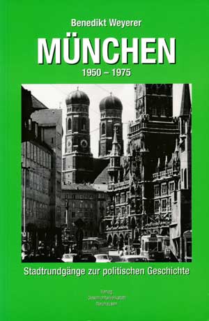  - München 1950-1975