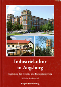 Ruckdeschel Wilhelm - Industriekultur in Augsburg