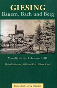 Haftmann Heinz - Giesing - Bauern, Bach und Berg