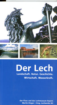 Kluger Martin - Der Lech