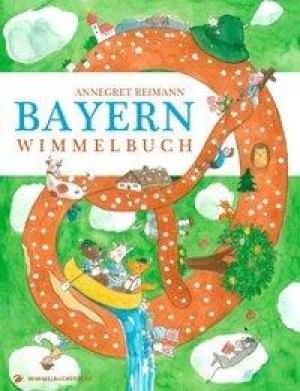 Reimann Annegret - Bayern Wimmelbuch