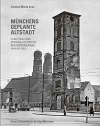 Enss Carmen M. - Münchens geplante Altstadt