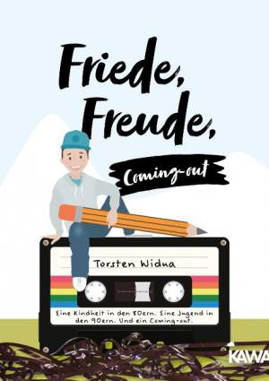 Widua Torsten - Friede, Freude, Coming-out