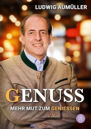 Aumüller Ludwig - Genuss