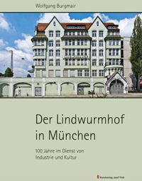 Burgmair Wolfgang - Der Lindwurmhof in München
