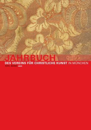  - Jahrbuch des Vereins für Christliche Kunst in München