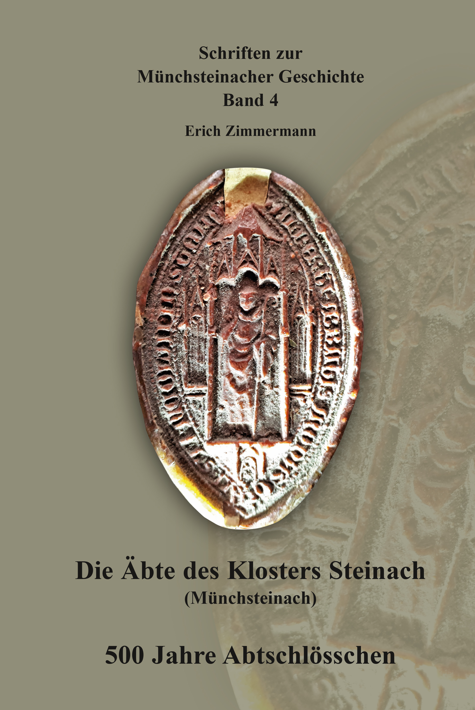 Zimmermann Erich - Die Äbte des Klosters Steinach