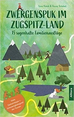 Havek Lena, Schübel Henny - Zwergenspuk im Zugspitz-Land