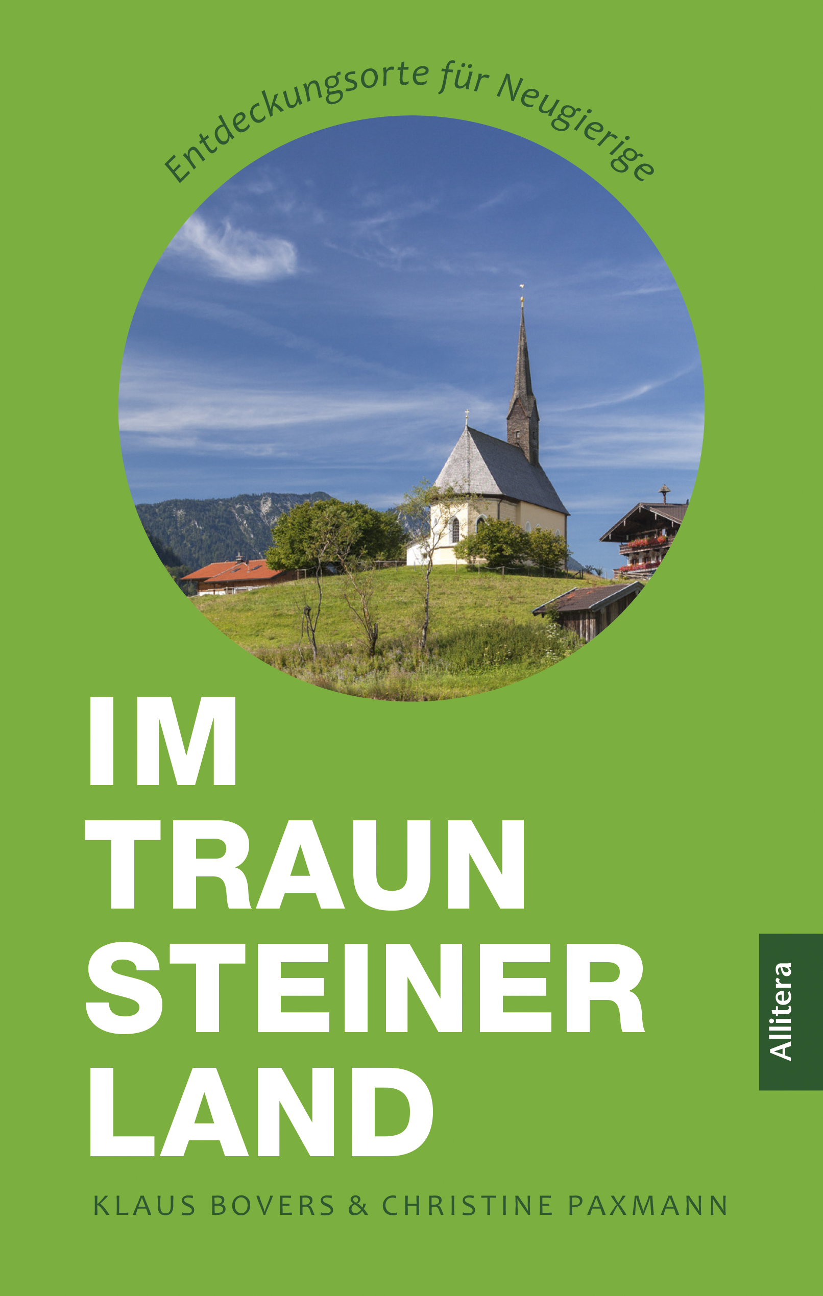 Bovers, Klaus; Paxmann, Christine - Im Traunsteiner Land