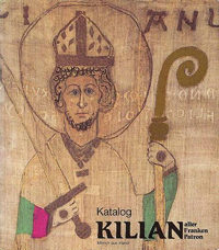 Erichsen Johannes - Kilian, Mönch aus Irland - aller Franken Patron