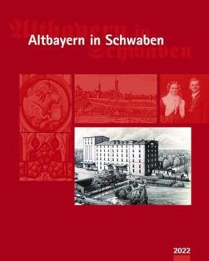  - Altbayern in Schwaben 2022