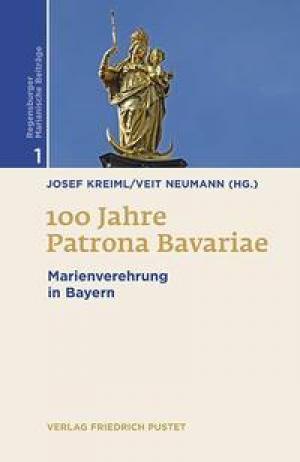  - 100 Jahre Patrona Bavariae