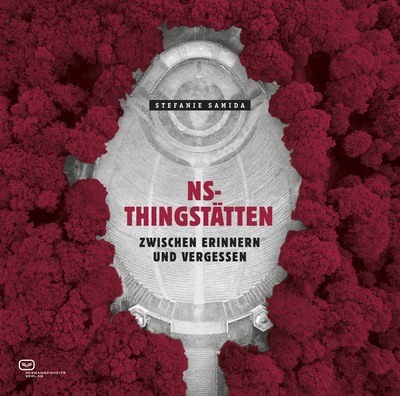 Samida Stephanie - NS-Thingstätten