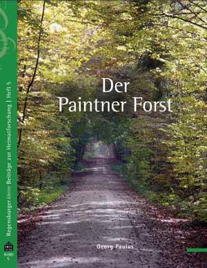 Paulus Georg - Der Paintner Forst