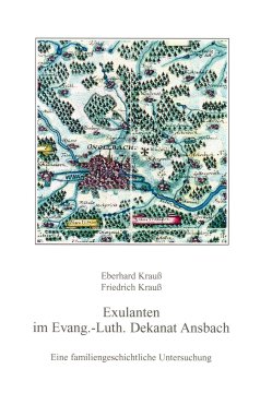 Krauß Eberhard, Krauß Friedrich - Exulanten im Evang.-Luth. Dekanat Ansbach