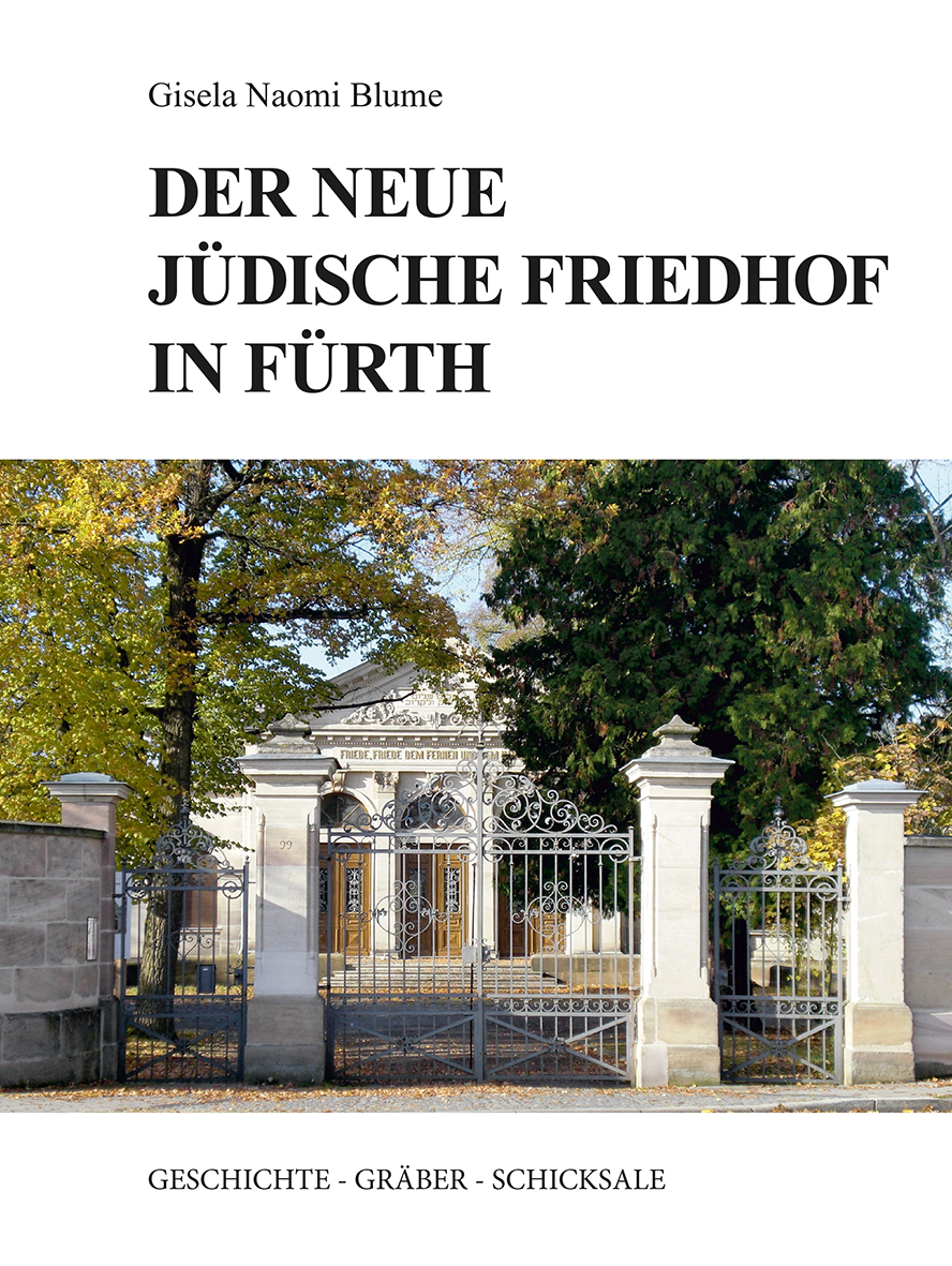 Blume Gisela Naomi - Der neue jüdische Friedhof in Fürth
