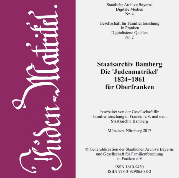  - Staatsarchiv Bamberg - Die 'Judenmatrikel' 1824-1861 für Oberfranken