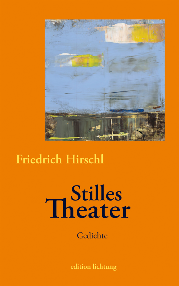 Hirschl Friedrich - Stilles Theater