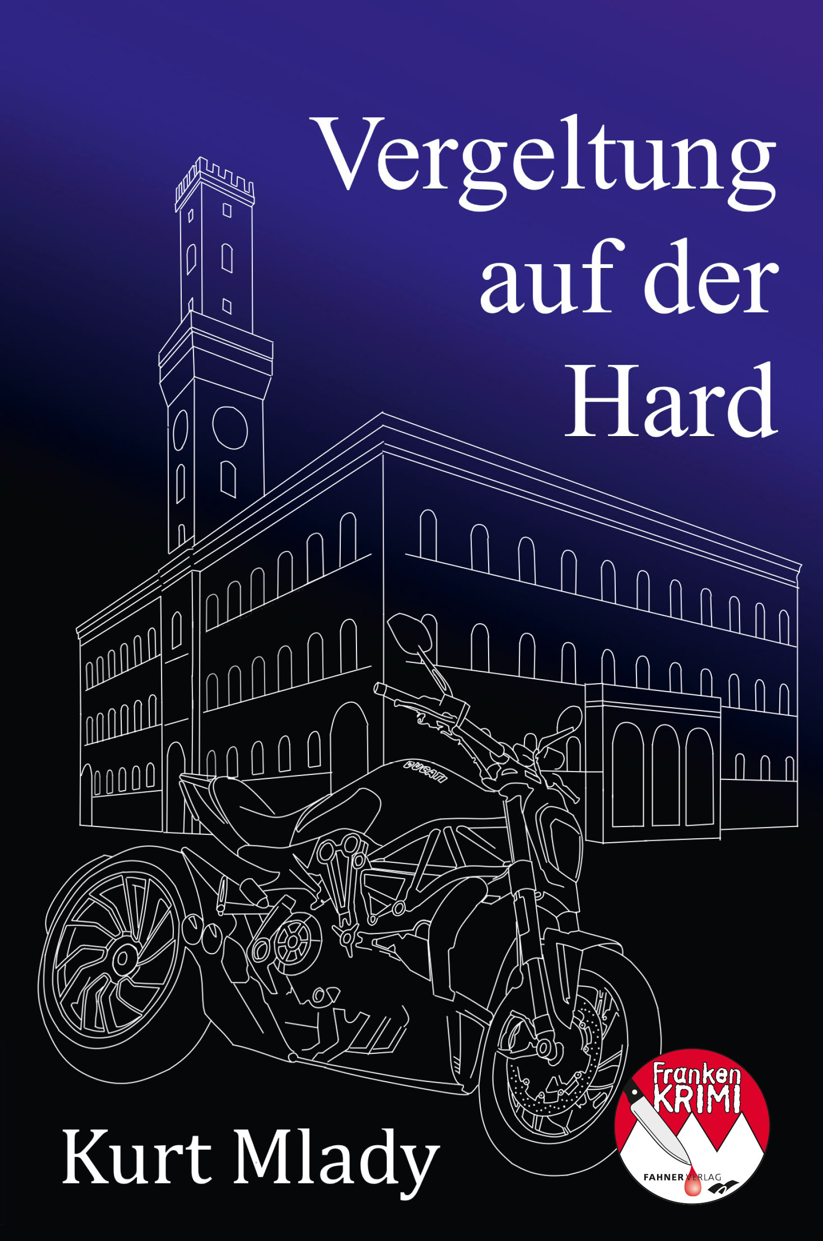 Mlady Kurt - Vergeltung auf der Hard