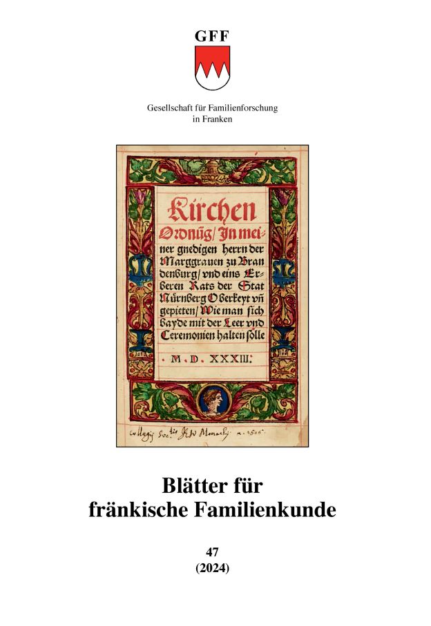  - Blätter für fränkische Familienkunde 47