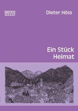 Höss Dieter - Ein Stück Heimat
