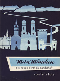 Lutz Fritz - Mein München