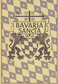 Rosenberger Ludwig - Bavaria sancta