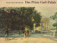  - Das Prinz Carl-Palais
