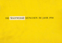  - Die Stadtwerke München Im Jahr 1958