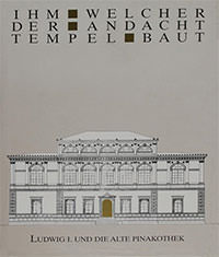 Bayerische Staatsgemäldesammlungen - Ihm, welcher der Andacht Tempel baut