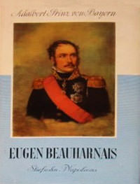  - Eugen Beauharnais