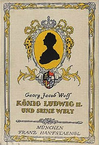  - König Ludwig II. und seine Welt