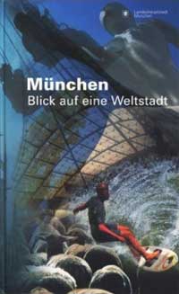  - München - Blick auf eine Weltstadt