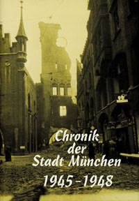 Selig Wolfram, Morenz Ludwig, Stahleder Helmuth - Chronik der Stadt München