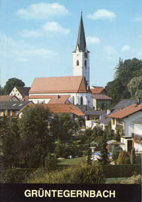  - Die Kirchen der Pfarrei Grüntegernbach