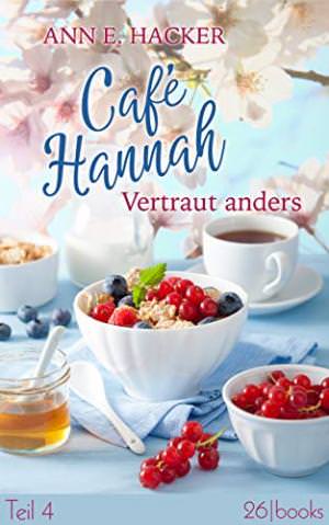 Hacker Ann E. - Café Hannah