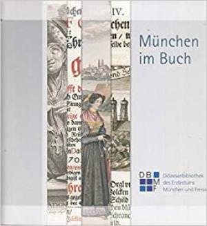 Goetz Roland - München im Buch