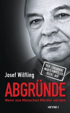 Wilfling Josef - Abgründe