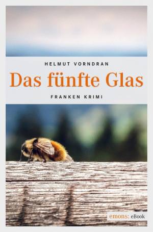 Vorndran Helmut - Das fünfte Glas