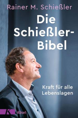 Schießler Rainer M. - Die Schießler-Bibel