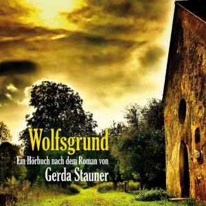Stauner Gerda - Wolfsgrund