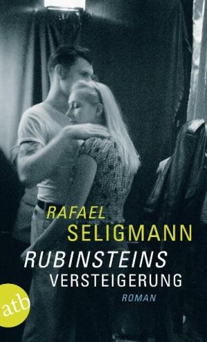 Seligmann Rafael - Rubinsteins Versteigerung