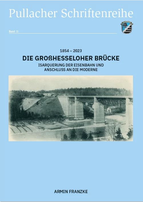 Franzke Armin - Die Großhesseloher Brücke