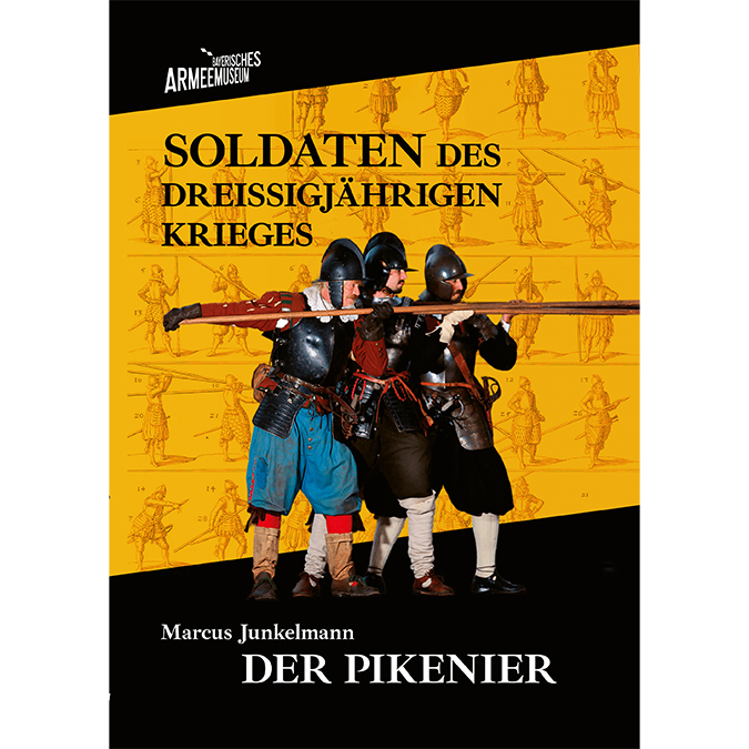 Junkelmann Marcus - Soldaten des Dreißigjährigen Krieges. Band 2